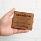 To My Grandson - The Strength We've Built Together - Leather Wallet 13lw