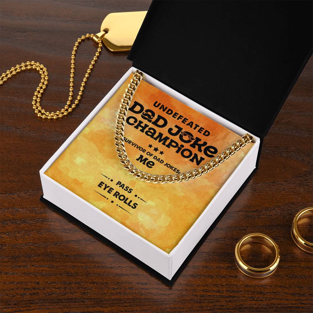 Dad-Dad Joke Champion - Cuban Link Chain