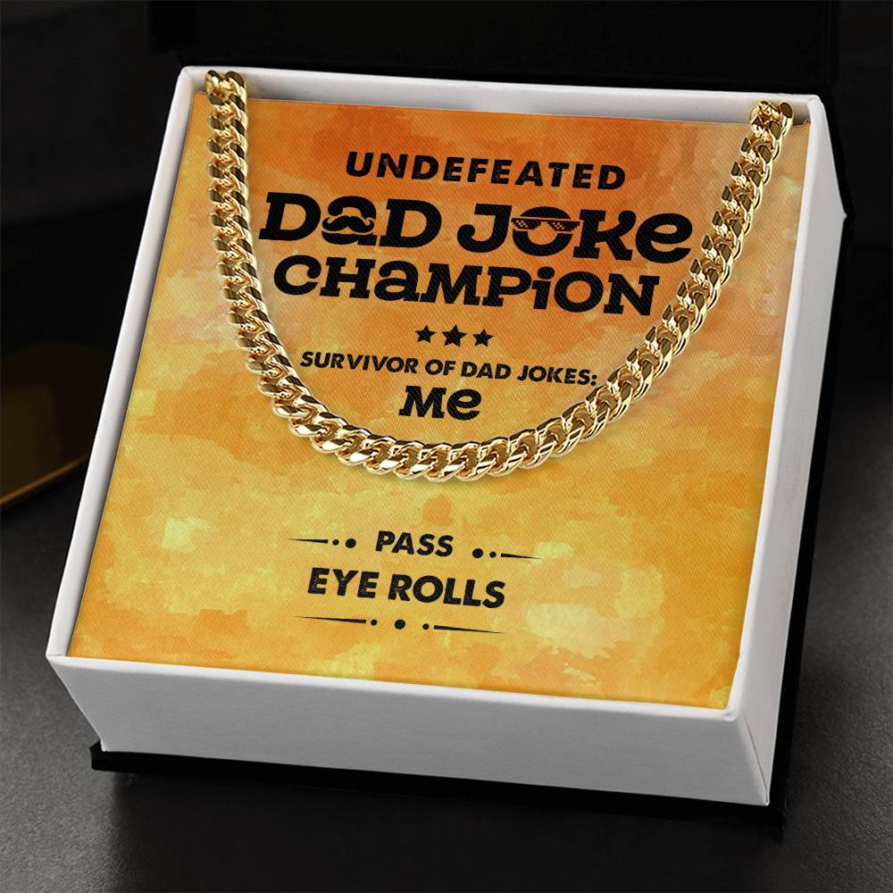 Dad-Dad Joke Champion - Cuban Link Chain