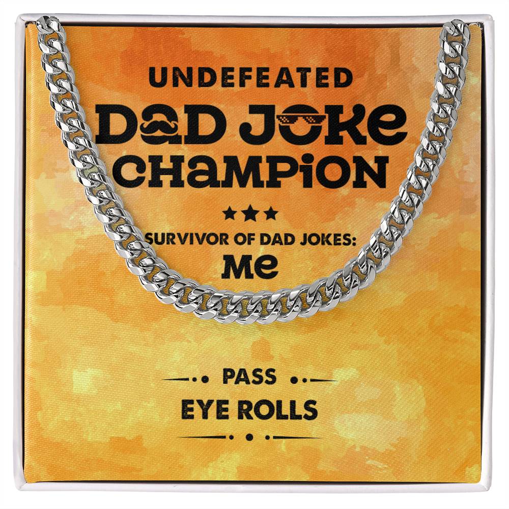 Dad-Dad Joke Champion - Cuban Link Chain