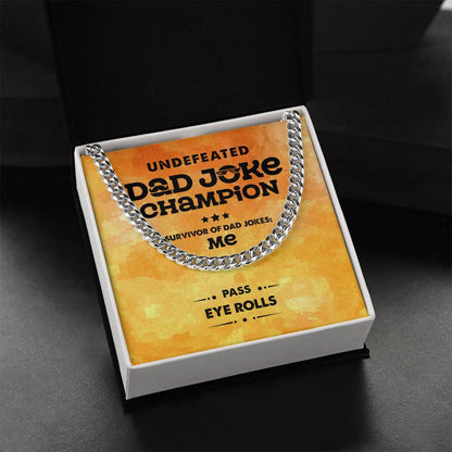 Dad-Dad Joke Champion - Cuban Link Chain