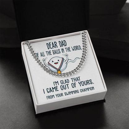 Dad-Out Of Yours-050724d Cuban Link Chain