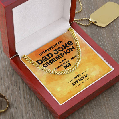 Dad-Dad Joke Champion - Cuban Link Chain