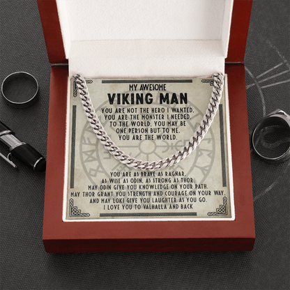 My Awesome Viking Man - You are brave as ragnar- Cuban Chain 55