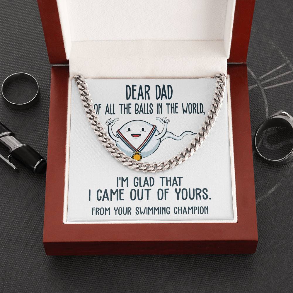 Dad-Out Of Yours-050724d Cuban Link Chain