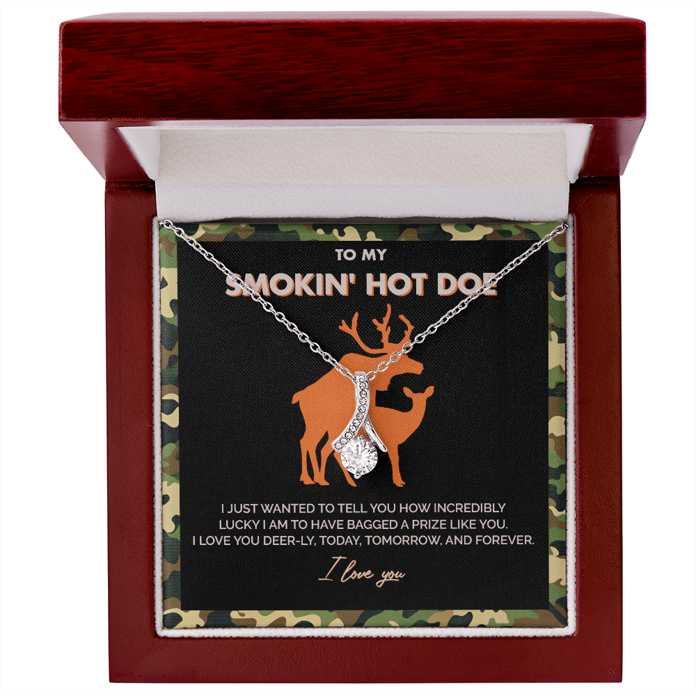 To My Smokin' Hot Doe - I am Incredibly lucky to have bagged a prize like you - Alluring Beauty Necklace 146