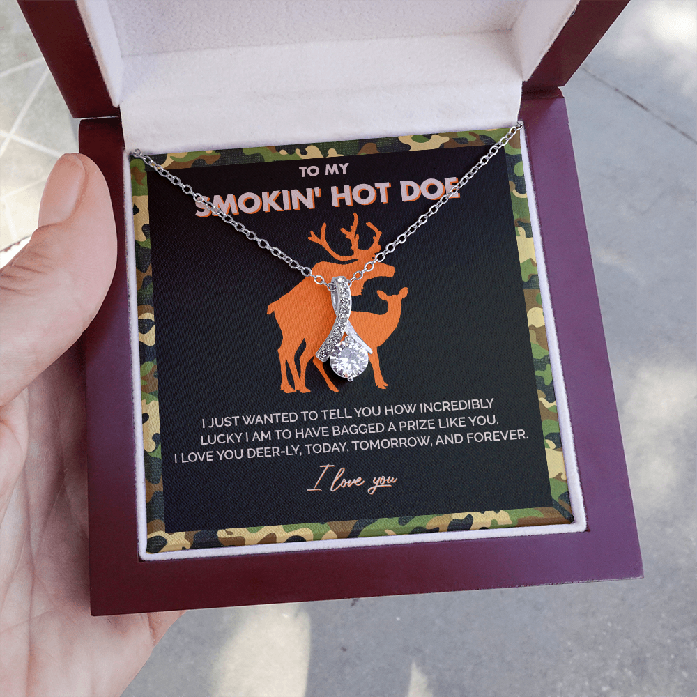 To My Smokin' Hot Doe - I am Incredibly lucky to have bagged a prize like you - Alluring Beauty Necklace 146