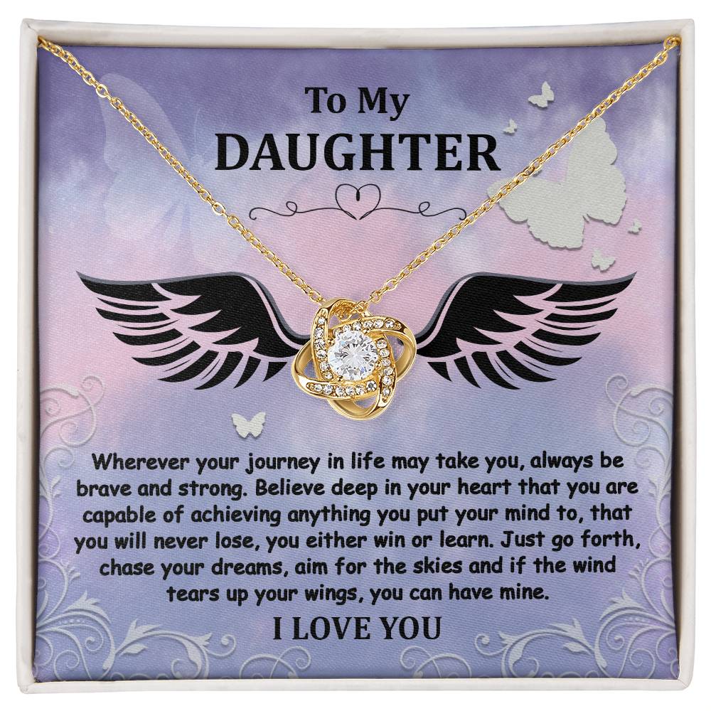 Daughter - Brave And Strong - Love Knot