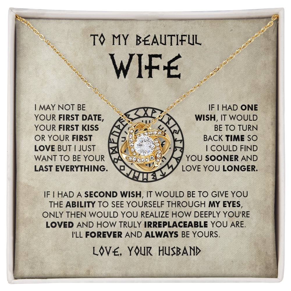 To My Beautiful Wife - I'll forever and always be yours - Love Knot Necklace 90