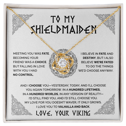 To My Shieldmaiden - I had no control falling in love with you - Love Knot 61