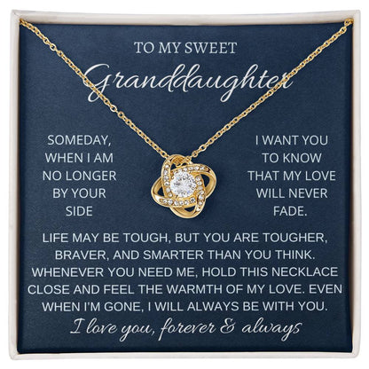 To My Sweet Granddaughter - My love will never fade - Love Knot Necklace