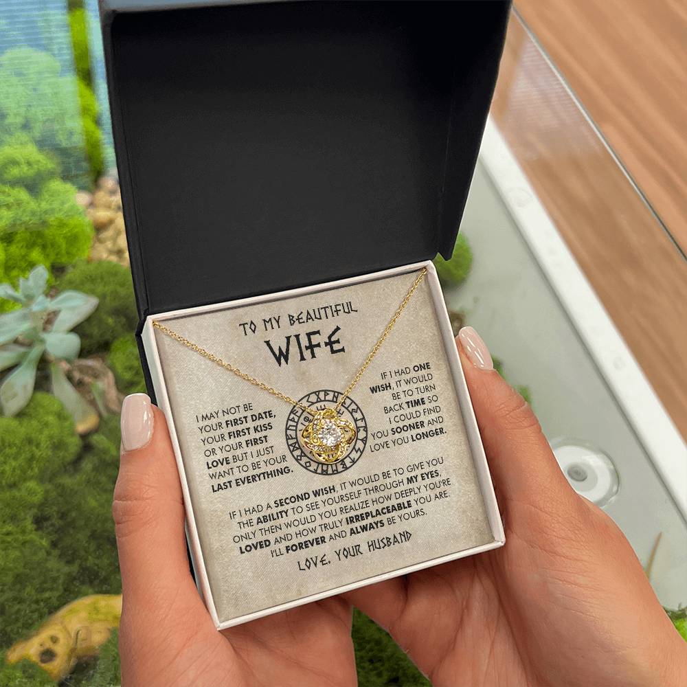 To My Beautiful Wife - I'll forever and always be yours - Love Knot Necklace 90