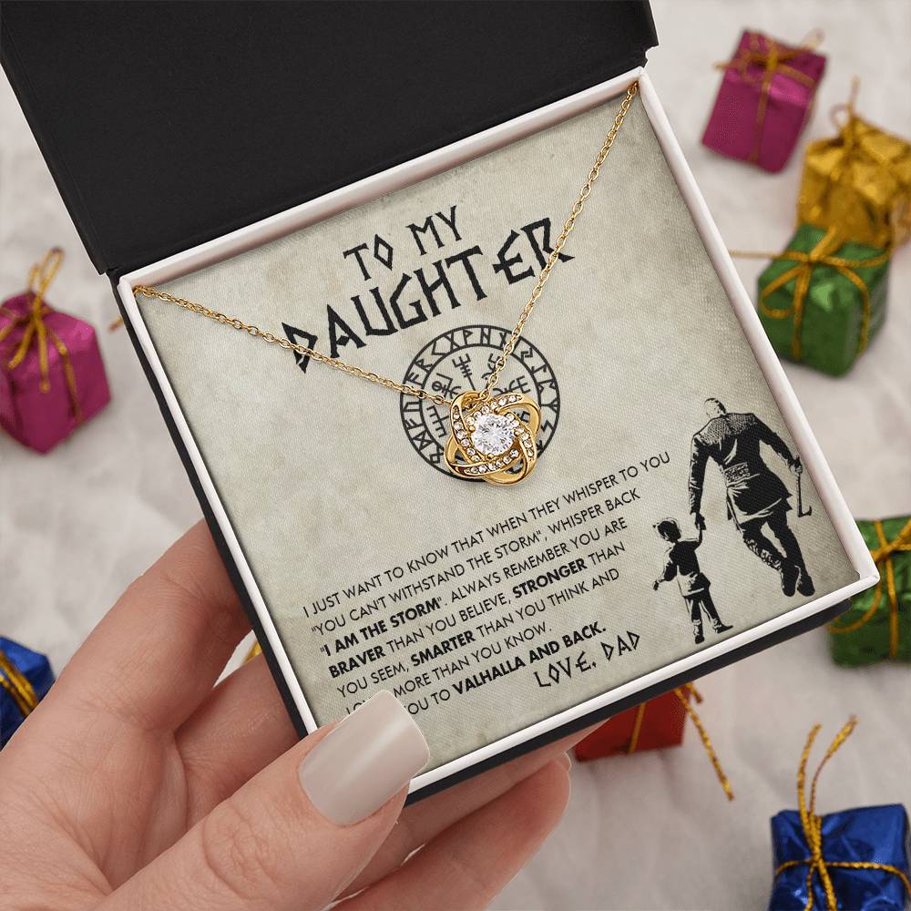 To my daughter - You are the storm - Love Knot Necklace 68