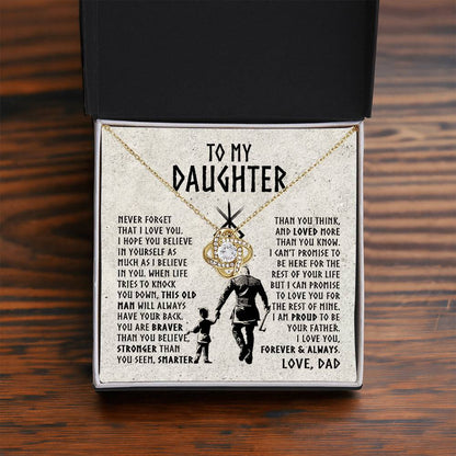 To My Daughter - This Old Man will always have your back - Love Knot Necklace 18
