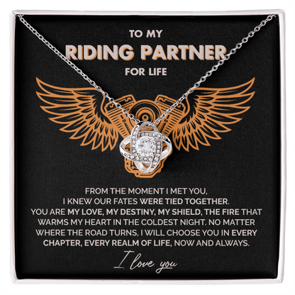 To My Riding Partner for life - Our fates were tied together - Love Knot Necklace 110
