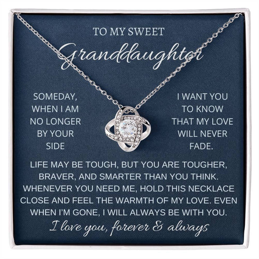 To My Sweet Granddaughter - My love will never fade - Love Knot Necklace