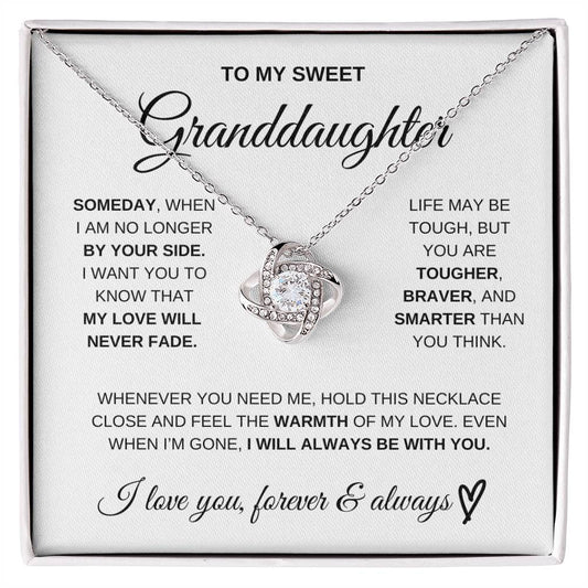 To My Sweet Granddaughter - My love will never fade - Love Knot Necklace