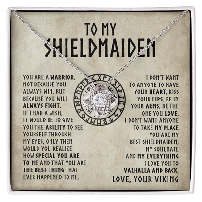 To My Shieldmaiden - You are a warrior - Love Knot Necklace 44