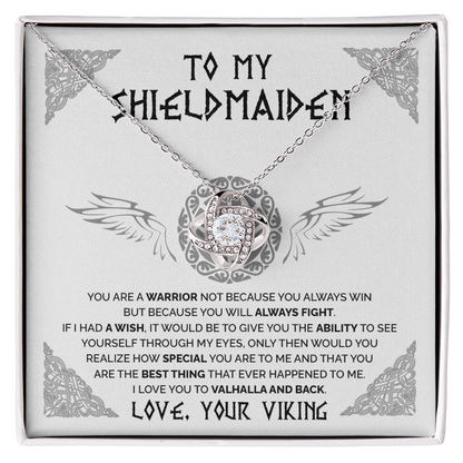 To My Shieldmaiden - You are a warrior 2 - Love Knot Necklace 38