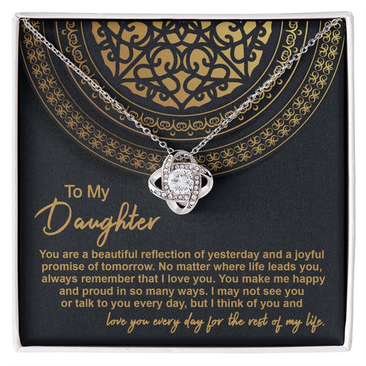 Daughter - Beautiful Reflection - Love Knot