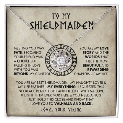 To My Shieldmaiden - You are my best shieldmaiden - Love Knot 73
