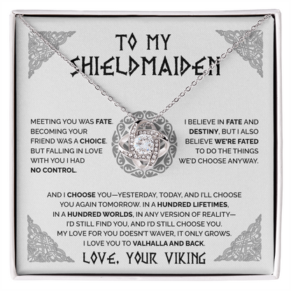To My Shieldmaiden - I had no control falling in love with you - Love Knot 61