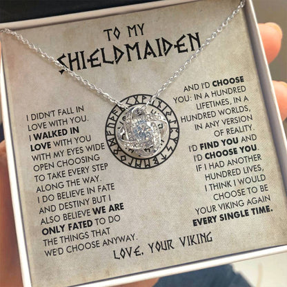 To My Shieldmaiden - I would choose to be your viking again every single time -  Love Knot 78