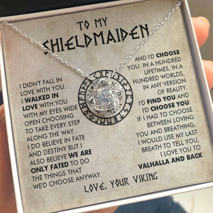 To My Shieldmaiden -  I love you to Valhalla and back - Love Knot 79