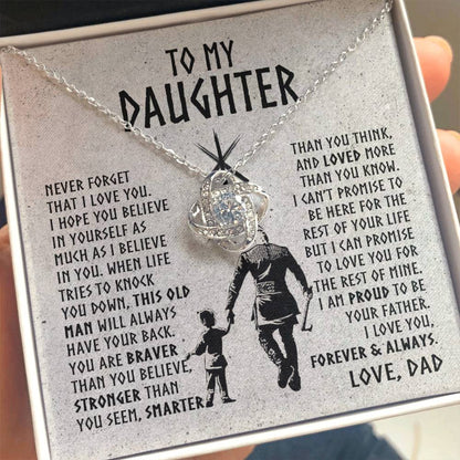 To My Daughter - This Old Man will always have your back - Love Knot Necklace 18