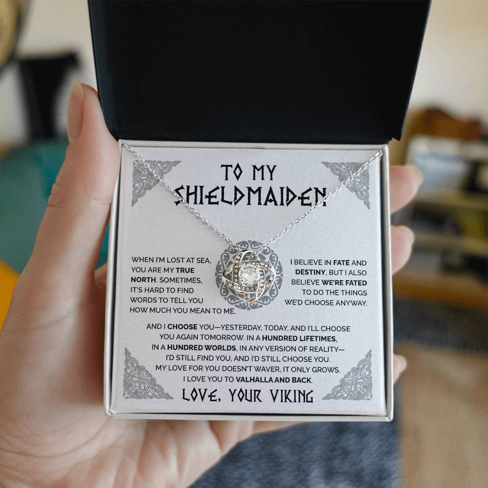 To My Shieldmaiden - You are my true north - Love Knot Necklace 62