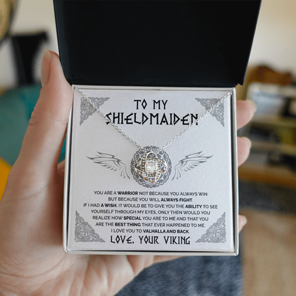 To My Shieldmaiden - You are a warrior 2 - Love Knot Necklace 38