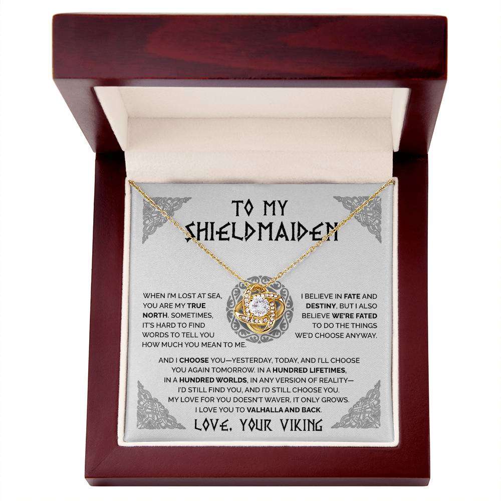 To My Shieldmaiden - You are my true north - Love Knot Necklace 62