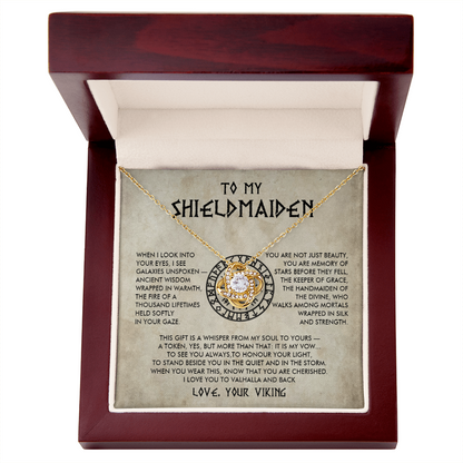 To My Shieldmaiden - I see galaxy unspoken - Love Knot Necklace
