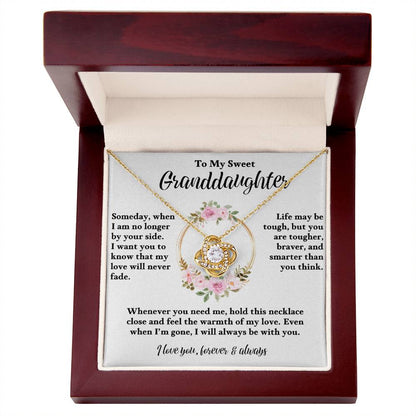 To My Granddaughter - My love for you will never fade - Love Knot Necklace