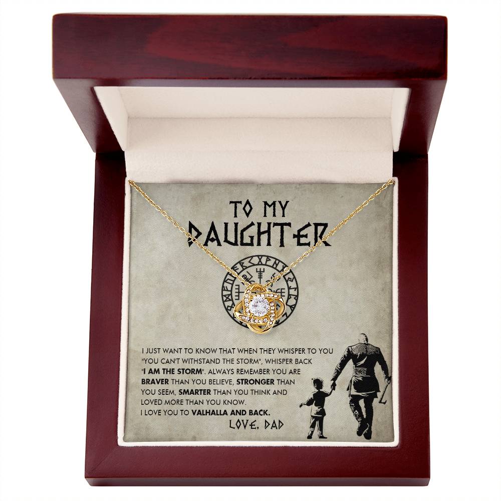 To my daughter - You are the storm - Love Knot Necklace 68