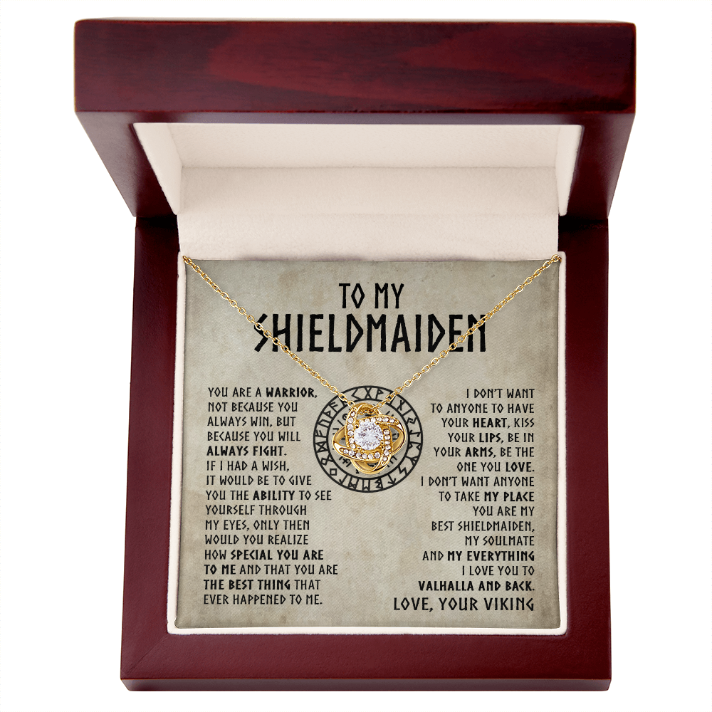 To My Shieldmaiden - You are a warrior - Love Knot Necklace 44