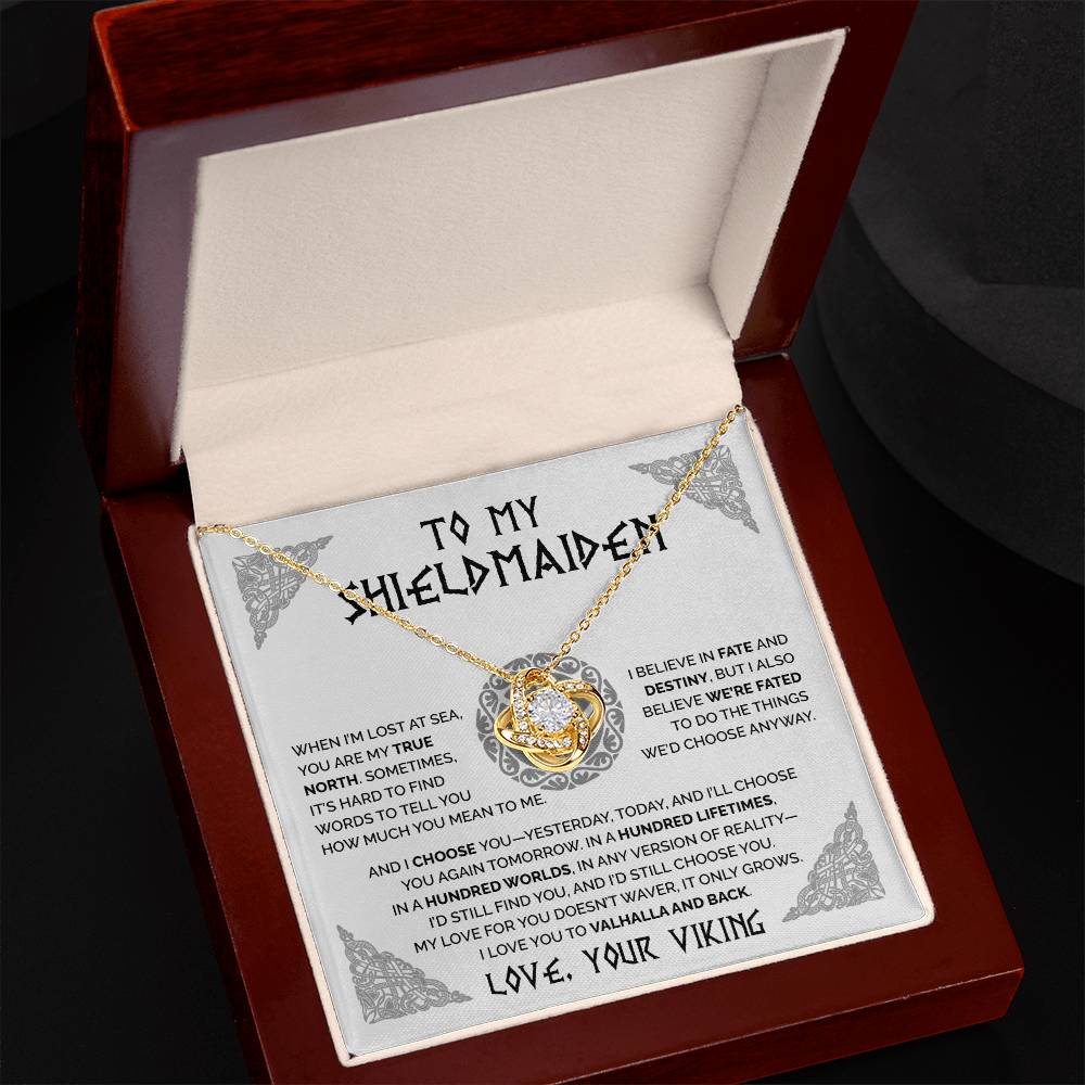 To My Shieldmaiden - You are my true north - Love Knot Necklace 62