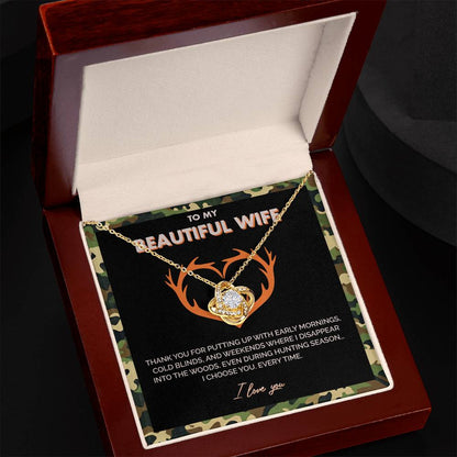 To My Beautiful Wife - I choose you everytime - Love Knot Necklace 148