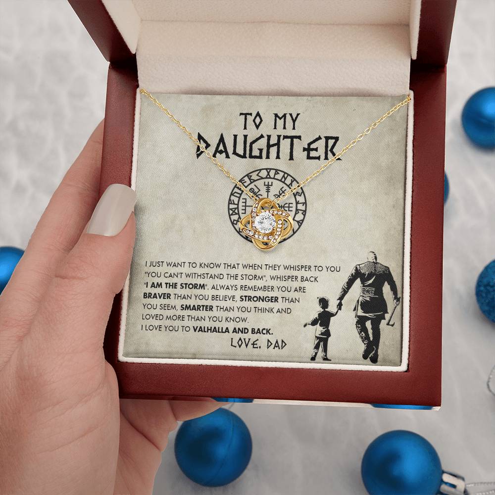 To my daughter - You are the storm - Love Knot Necklace 68