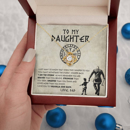 To my daughter - You are the storm - Love Knot Necklace 68