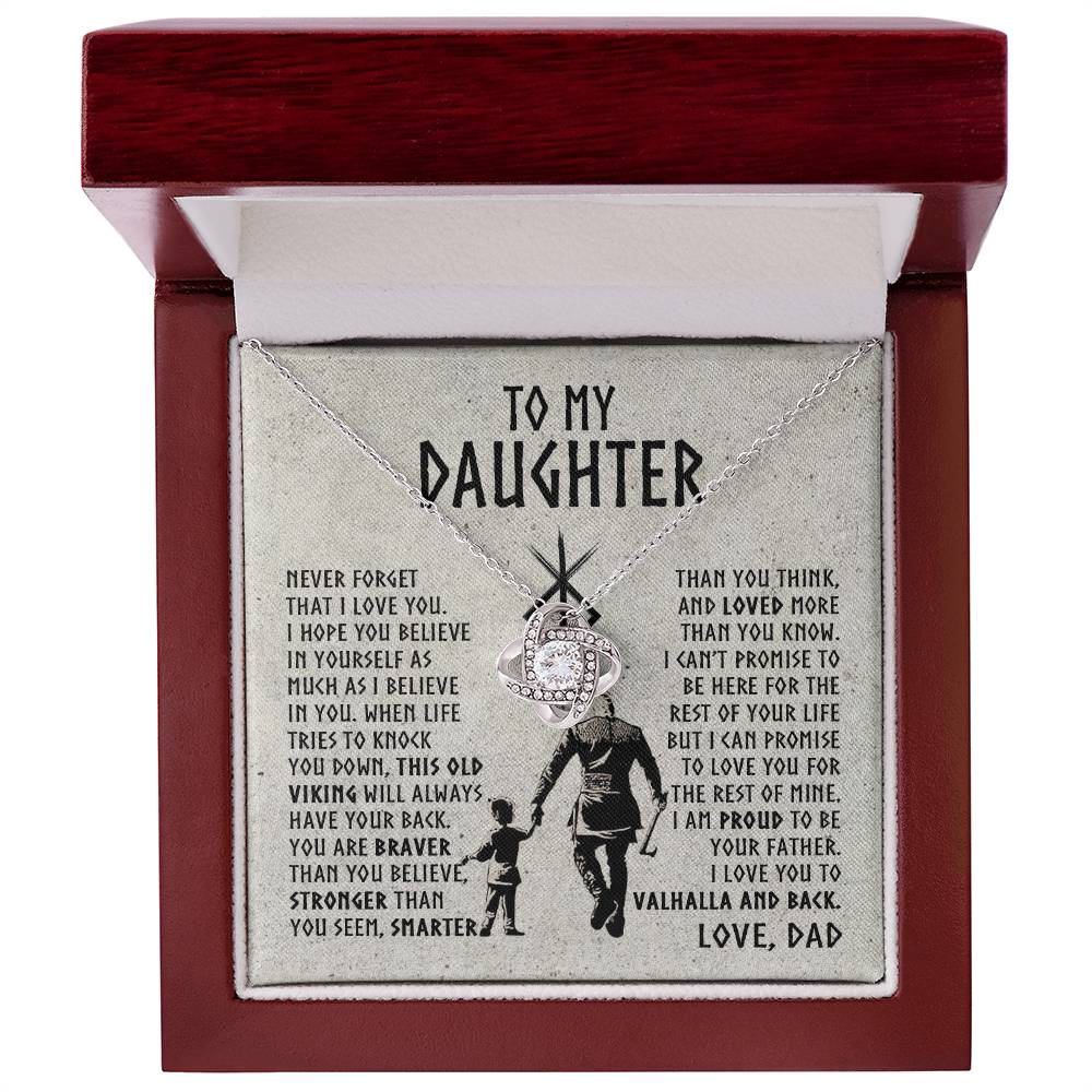 To My Daughter - This Old Viking will always have your back - Love Knot Necklace 19