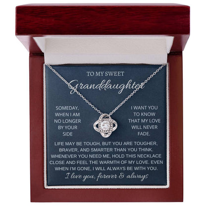 To My Sweet Granddaughter - My love will never fade - Love Knot Necklace