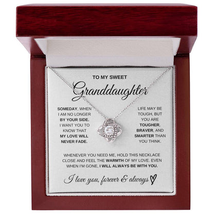To My Sweet Granddaughter - My love will never fade - Love Knot Necklace