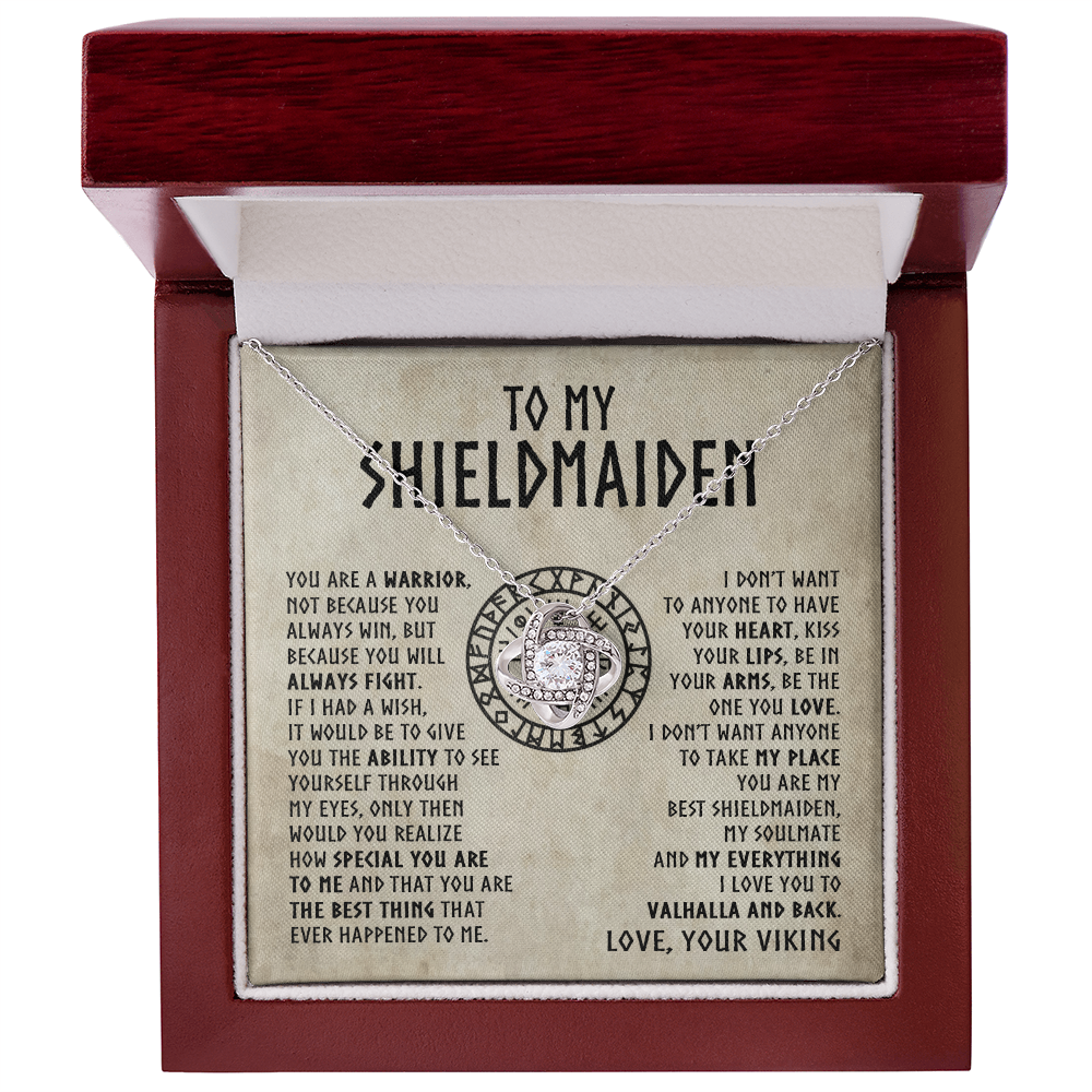 To My Shieldmaiden - You are a warrior - Love Knot Necklace 44
