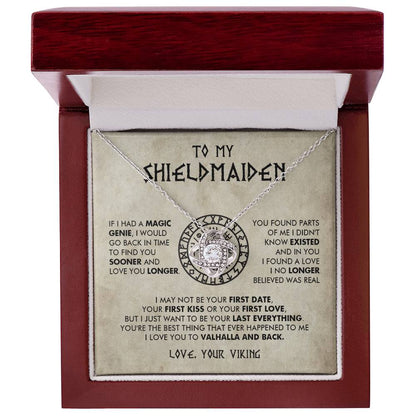 To My Shieldmaiden - If I had a Magic Genie -  Love Knot 75