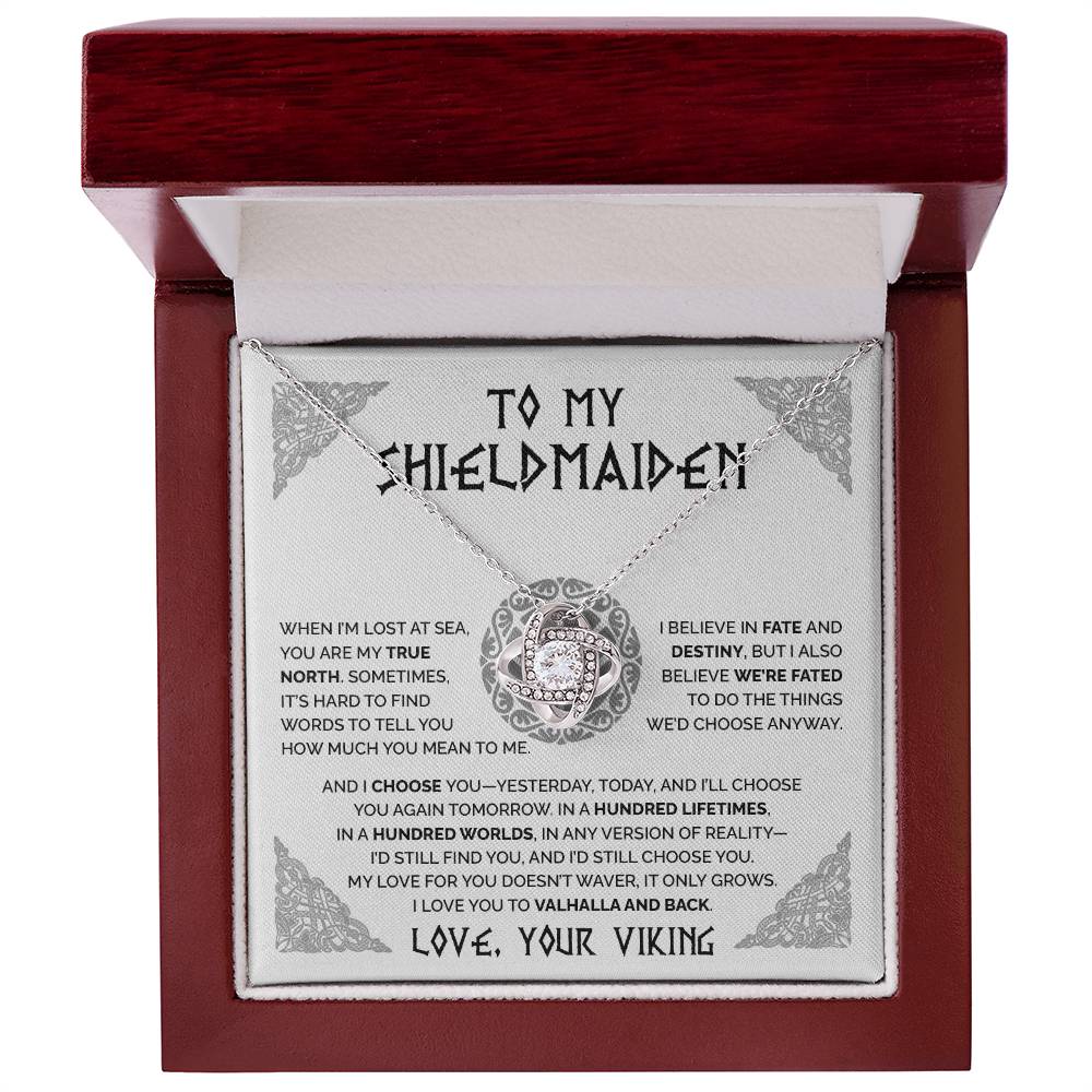 To My Shieldmaiden - You are my true north - Love Knot Necklace 62