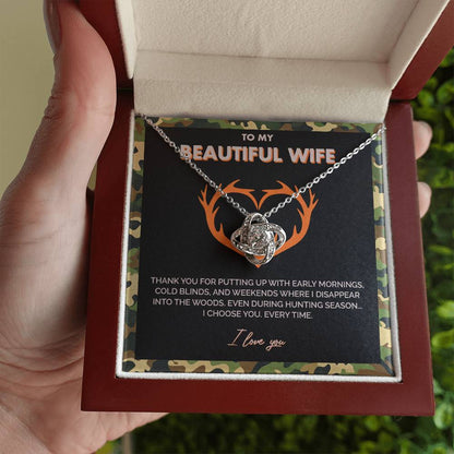 To My Beautiful Wife - I choose you everytime - Love Knot Necklace 148