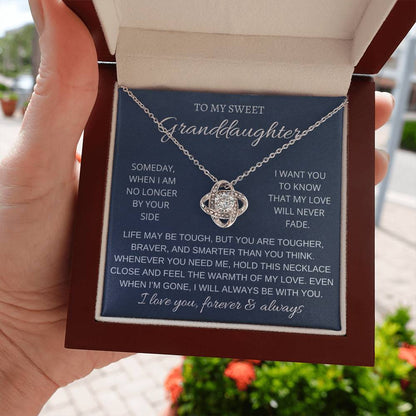To My Sweet Granddaughter - My love will never fade - Love Knot Necklace