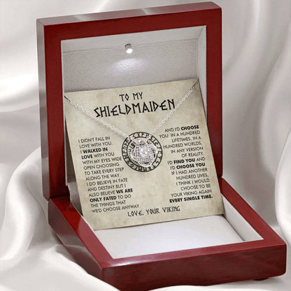 To My Shieldmaiden - I would choose to be your viking again every single time -  Love Knot 78