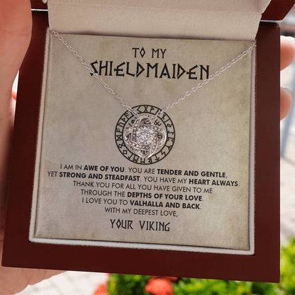 To My Shieldmaiden - I am in awe of you - Love Knot Necklace 22